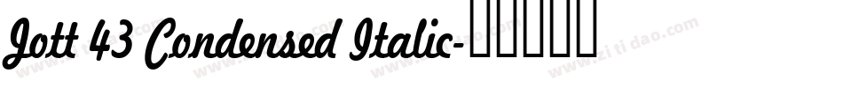 Jott 43 Condensed Italic字体转换